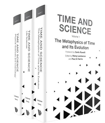 time and science 1st edition remy lestienne ,paul a harris ,carlo rovelli 1800619979, 978-1800619975