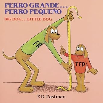 perro grande perro pequeno / big dog little dog 1st edition p d eastman 0394851420, 978-0394851426