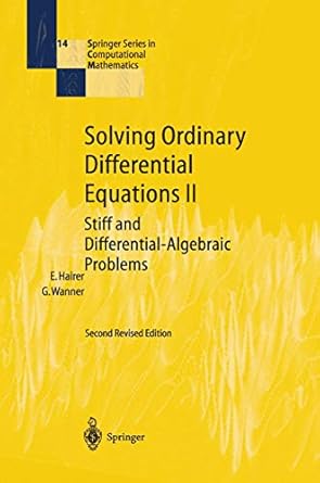 solving ordinary differential equations ii stiff and differential algebraic problems 1st edition ernst hairer
