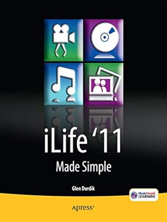ilife 11 made simple 1st edition glen durdik ,msl made simple learning 1430236329, 978-1430236320