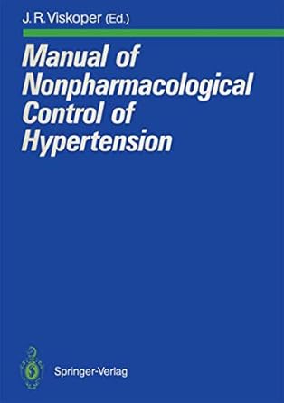 manual of nonpharmacological control of hypertension 1st edition j r viskoper 3540510702, 978-3540510703
