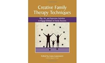 creative family therapy techniques play art and expressive activities to engage children in family sessions