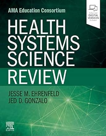health systems science review 1st edition jesse m ehrenfeld md mph fasa ,jed d gonzalo msc md 0323653707,