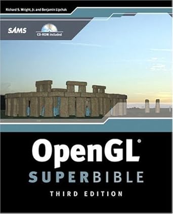 opengl superbible 1st edition jr wright, richard s ,benjamin lipchak 0672326019, 978-0672326011