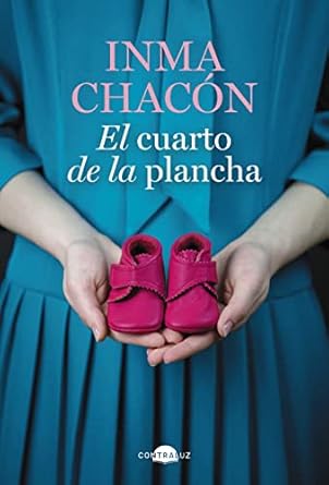 el cuarto de la plancha 1st edition inma chacon 8418945427, 978-8418945427