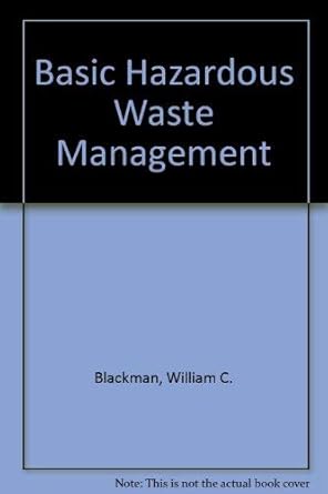 basic hazardous waste management 1st edition william c blackman jr 0873717929, 978-0873717922