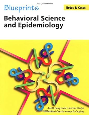 blueprints notes and cases behavioral science and epidemiology 1st edition m d neugroschl, judith 1405103558,