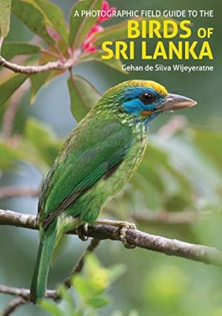 a photographic field guide to the birds of sri lanka 1st edition gehan de silva wijeyeratne 1912081016,