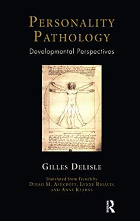 personality pathology developmental perspectives 1st edition gilles delisle 1855757273, 978-1855757271
