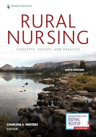 rural nursing   concepts theory and practice 1st edition charlene a winters phd rn faan 0826183638,