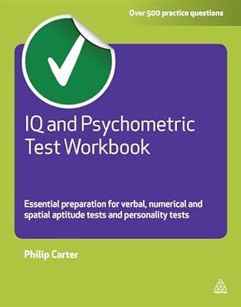 iq and psychometric test workbook essential preparation for verbal numerical and spatial aptitude tests and