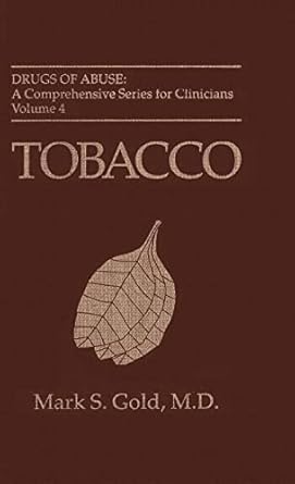 tobacco 1st edition mark s gold 0306449331, 978-0306449338
