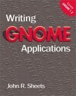 writing gnome applications 1st edition john r sheets 0201657910, 978-0201657913