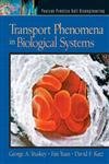 transport phenomena in biological systems 1st edition george a truskey ,fan yuan ,david f katz 0130422045,