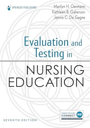 evaluation and testing in nursing education 1st edition marilyn h oermann phd rn anef faan ,kathleen b