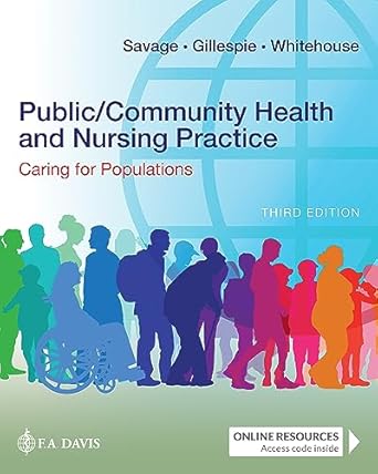 public/community health and nursing practice caring for populations 1st edition christine l savage phd rn