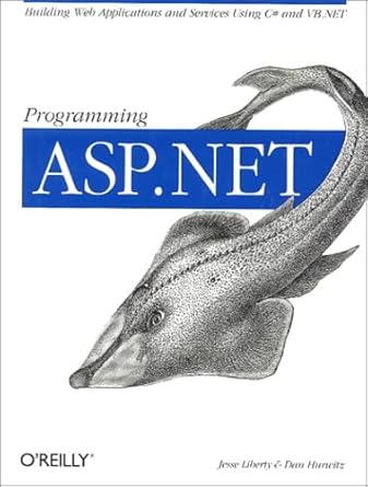 programming asp net 1st edition jesse liberty ,dan hurwitz 0596001711, 978-0596001711