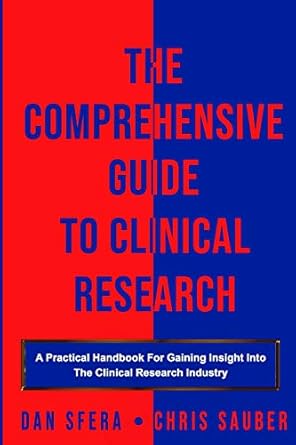 the comprehensive guide to clinical research a practical handbook for gaining insight into the clinical