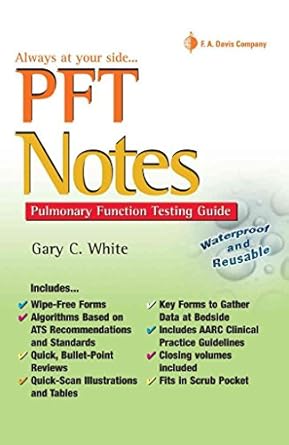 pft notes pulmonary function testing pocket guide 1st edition gary c white med rrt rpft 080362249x,