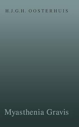 myasthenia gravis 1st edition h j g h oosterhuis 9090106006, 978-9090106007