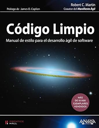 codigo limpio / clean code manual de estilo para el desarrollo agil de software / a handbook of agile
