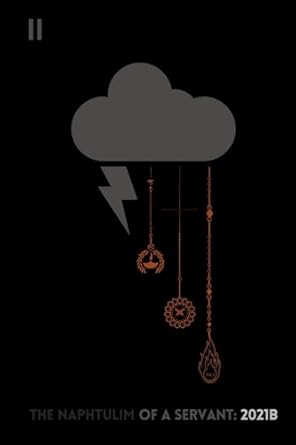 the naphtulim of a servant 2021b 1st edition a servant 1736715844, 978-1736715840