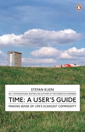 time a users guide 1st edition stefan klein 0141034637, 978-0141034638