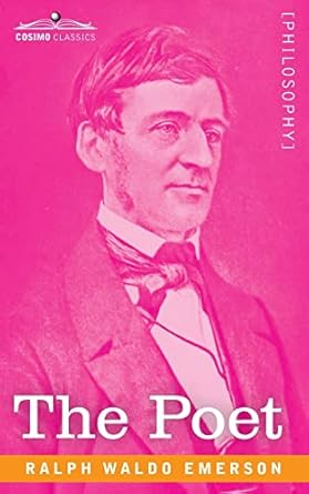 the poet 1st edition ralph waldo emerson 1646795032, 978-1646795031