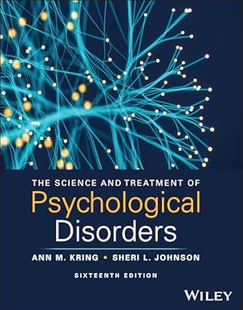 the science and treatment of psychological disorders with ebook access code 1st edition ann m kring ,sheri l