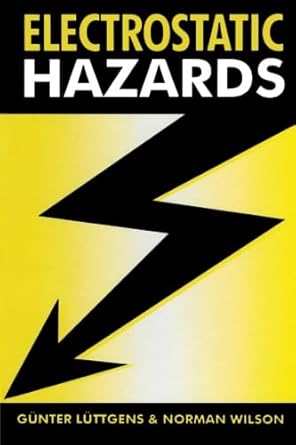 electrostatic hazards 1st edition gunter luttgens 0080972683, 978-0080972688