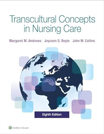 transcultural concepts in nursing care 1st edition margaret andrews ,joyceen s boyle phd rn mph faan ,john