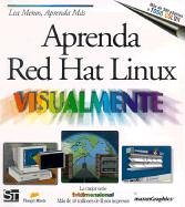 aprenda red hat linux visualmente 1st edition ruth maran 9968370339, 978-9968370332