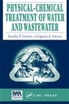 physical chemical treatment of water and wastewater 1st edition arcadio p sincero ,gregoria a sincero