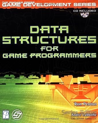 data structures for game programmers with cd rom 1st edition ron penton 1931841942, 978-1931841948