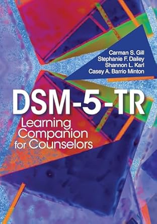 dsm 5 tr learning companion for counselors 1st edition carman s gill ,stephanie f dailey ,shannon l karl