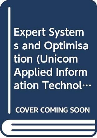 expert systems and optimisation 1st edition john epton 029139809x, 978-0291398093