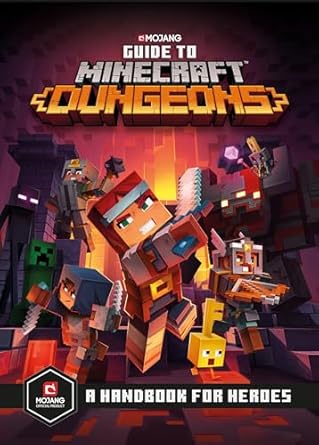 guide to minecraft dungeons a handbook for heroes 1st edition mojang ab ,the official minecraft team