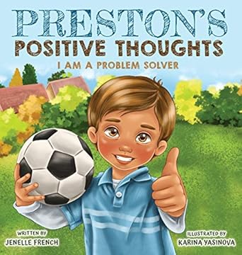 prestons positive thoughts 1st edition jenelle french ,karina yasinova 1735652156, 978-1735652153