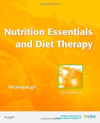 nutrition essentials and diet therapy 1st edition nancy j peckenpaugh msed rd cdn cde 1437703186,