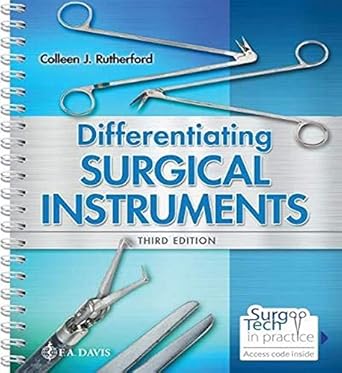 differentiating surgical instruments 1st edition colleen j rutherford rn msn 0803668317, 978-0803668317