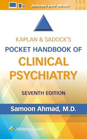 kaplan and sadocks pocket handbook of clinical psychiatry 1st edition samoon ahmad m d 197522289x,