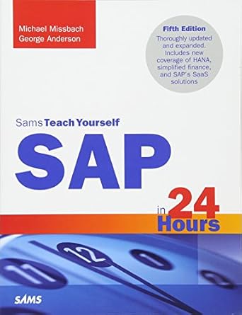 sap in 24 hours sams teach yourself 1st edition michael missbach ,george anderson 0672337401, 978-0672337406
