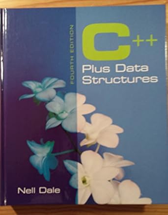 c++ plus data structures 1st edition nell b dale 0763741582, 978-0763741587