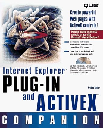 internet explorer plug in and activex companion 1st edition krishna sankar ,geoffrey baird ,don doherty ,rob