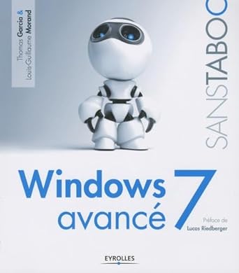 windows 7 avance 1st edition louis guillaume morand 2212125941, 978-2212125948