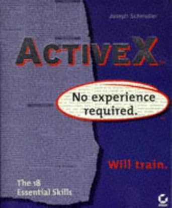 activex no experience required 1st edition joseph schmuller 0782121144, 978-0782121148