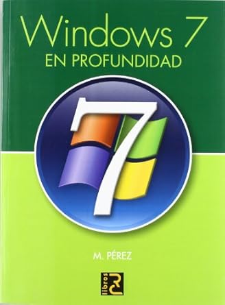 windows 7 en profundidad 1st edition maria perez marques 8493700878, 978-8493700874