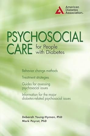psychosocial care for people with diabetes 1st edition deborah young hyman ,mark peyrot 1580404391,