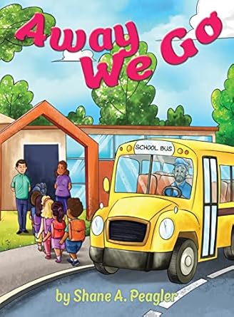 away we go 1st edition shane a peagler 1956292217, 978-1956292213