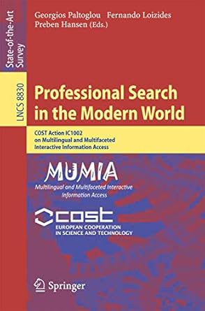 professional search in the modern world cost action ic1002 on multilingual and multifaceted interactive